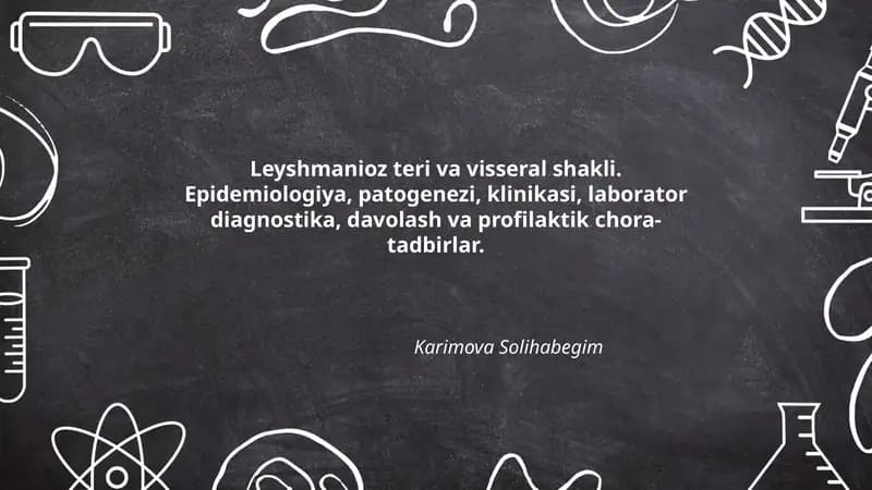 Leyshmanioz teri va visseral shakli