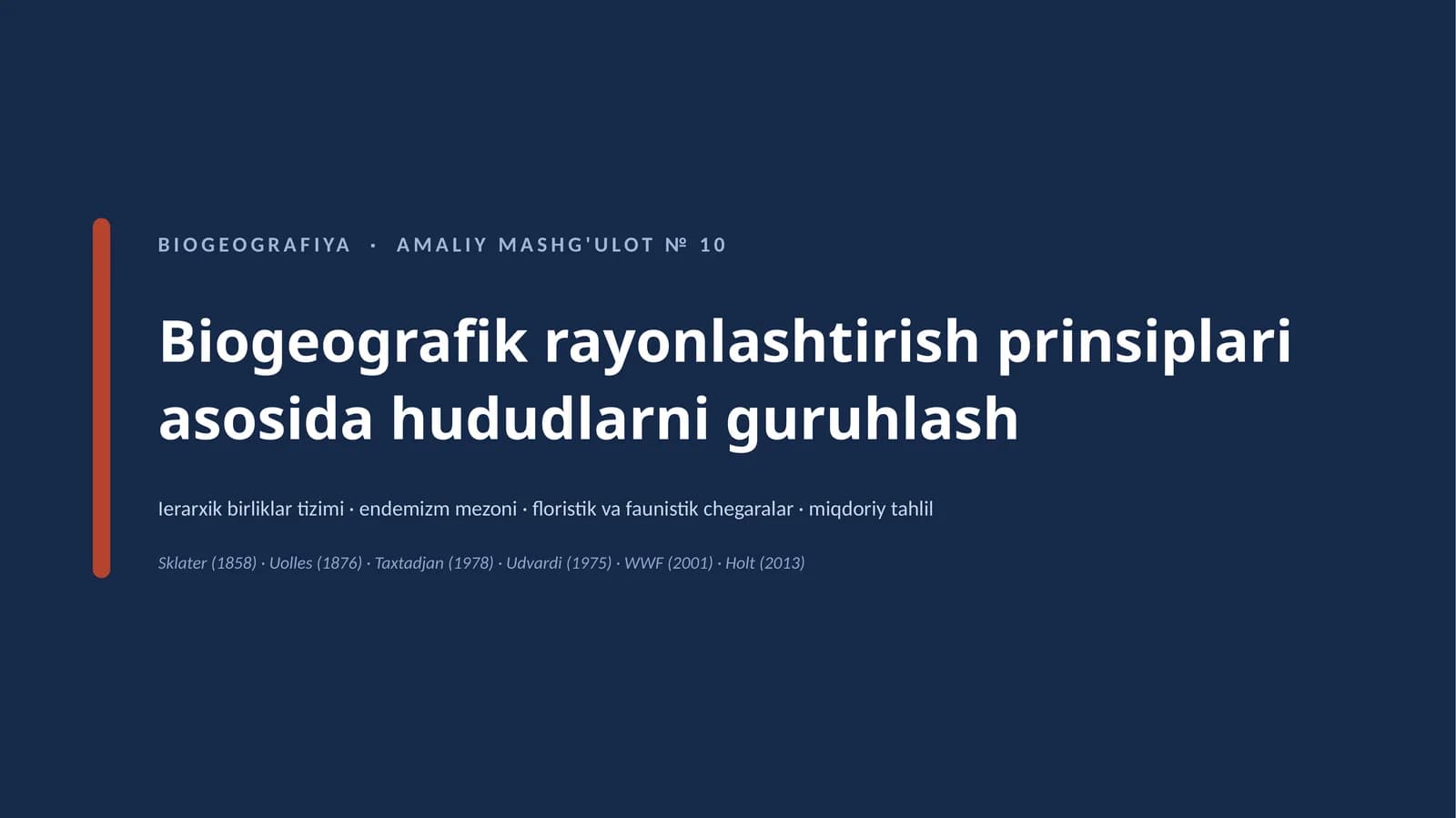 biogeografik rayonlashtirish prinsplari asosida hududlarni guruhlash