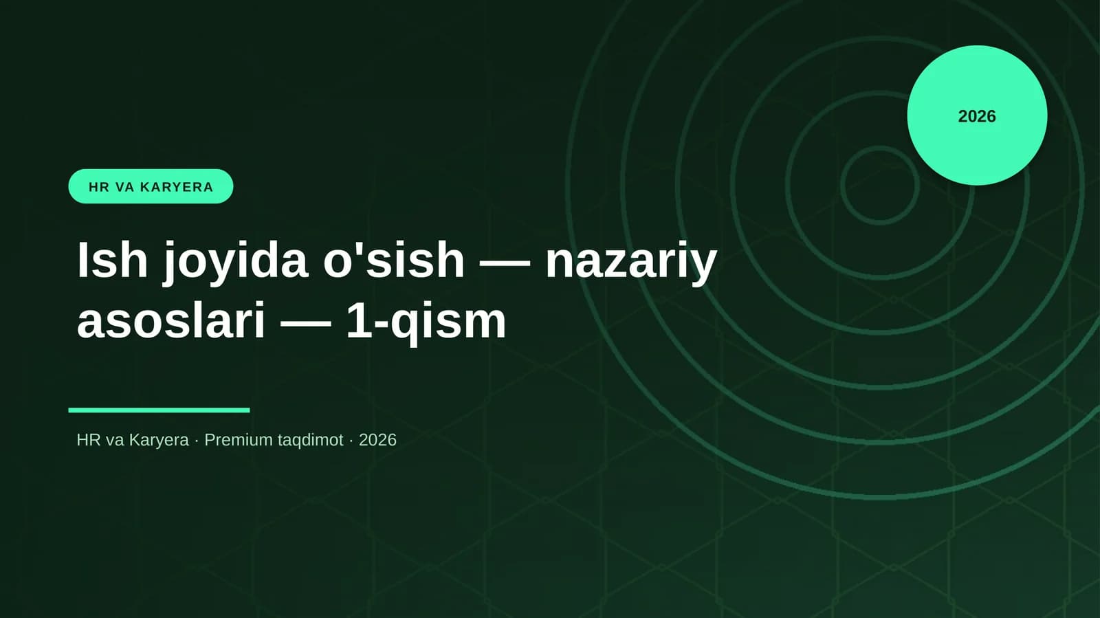 Ish joyida o'sish — nazariy asoslari — 1-qism