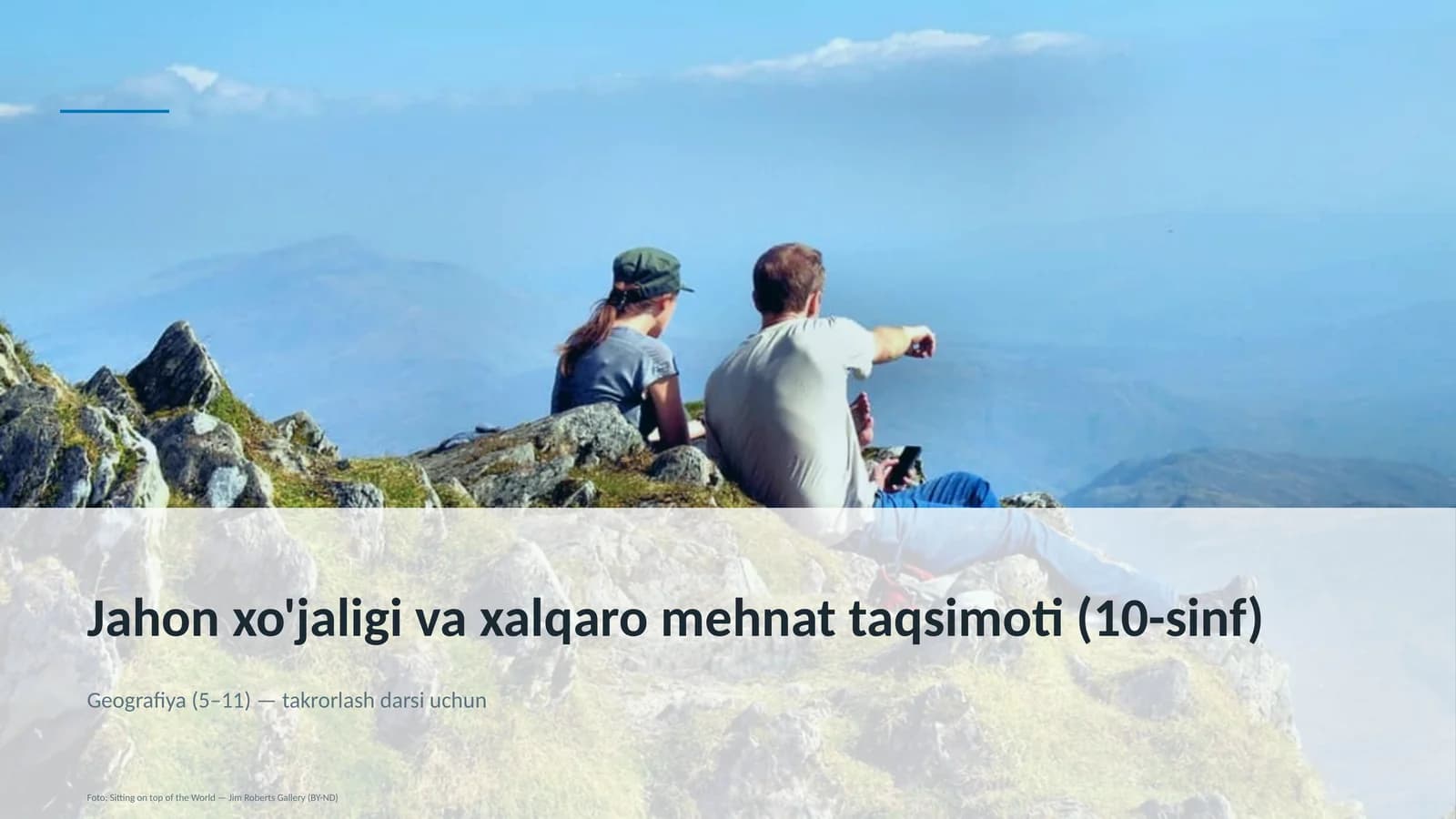 Jahon xo'jaligi va xalqaro mehnat taqsimoti (10-sinf)