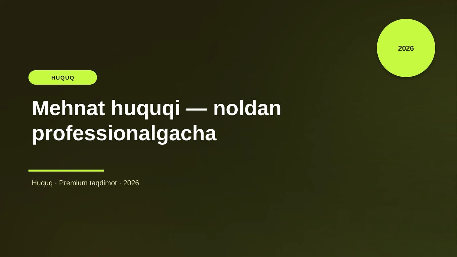 Mehnat huquqi — noldan professionalgacha