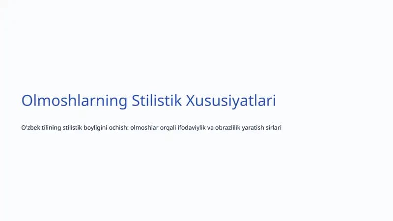 Olmoshlarning Stilistik Xususiyatlari