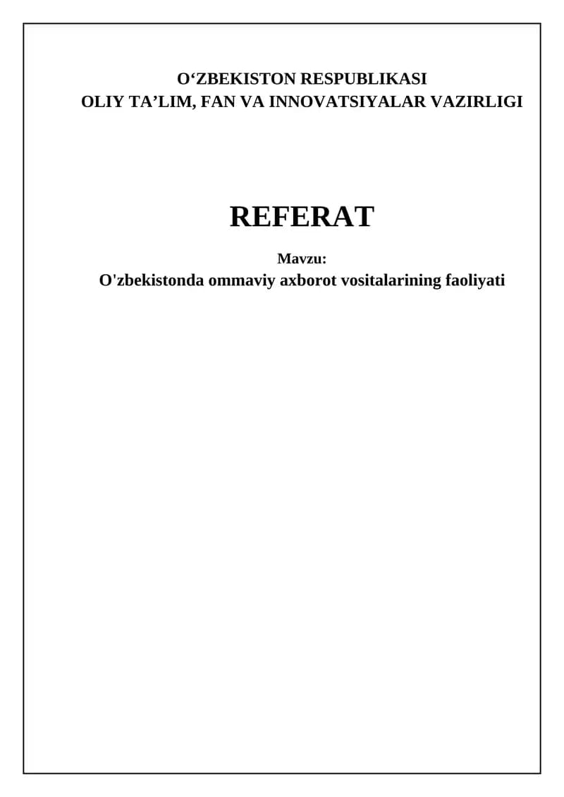 Oʻzbekistonda ommaviy axborot vositalarining faoliyati