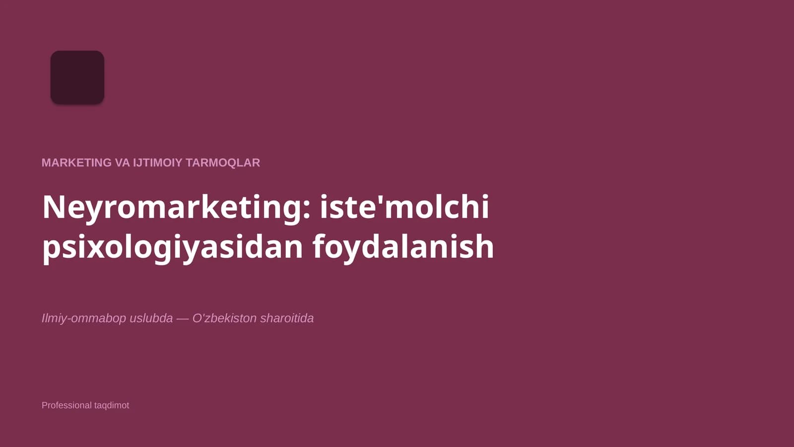 Neyromarketing: iste'molchi psixologiyasidan foydalanish