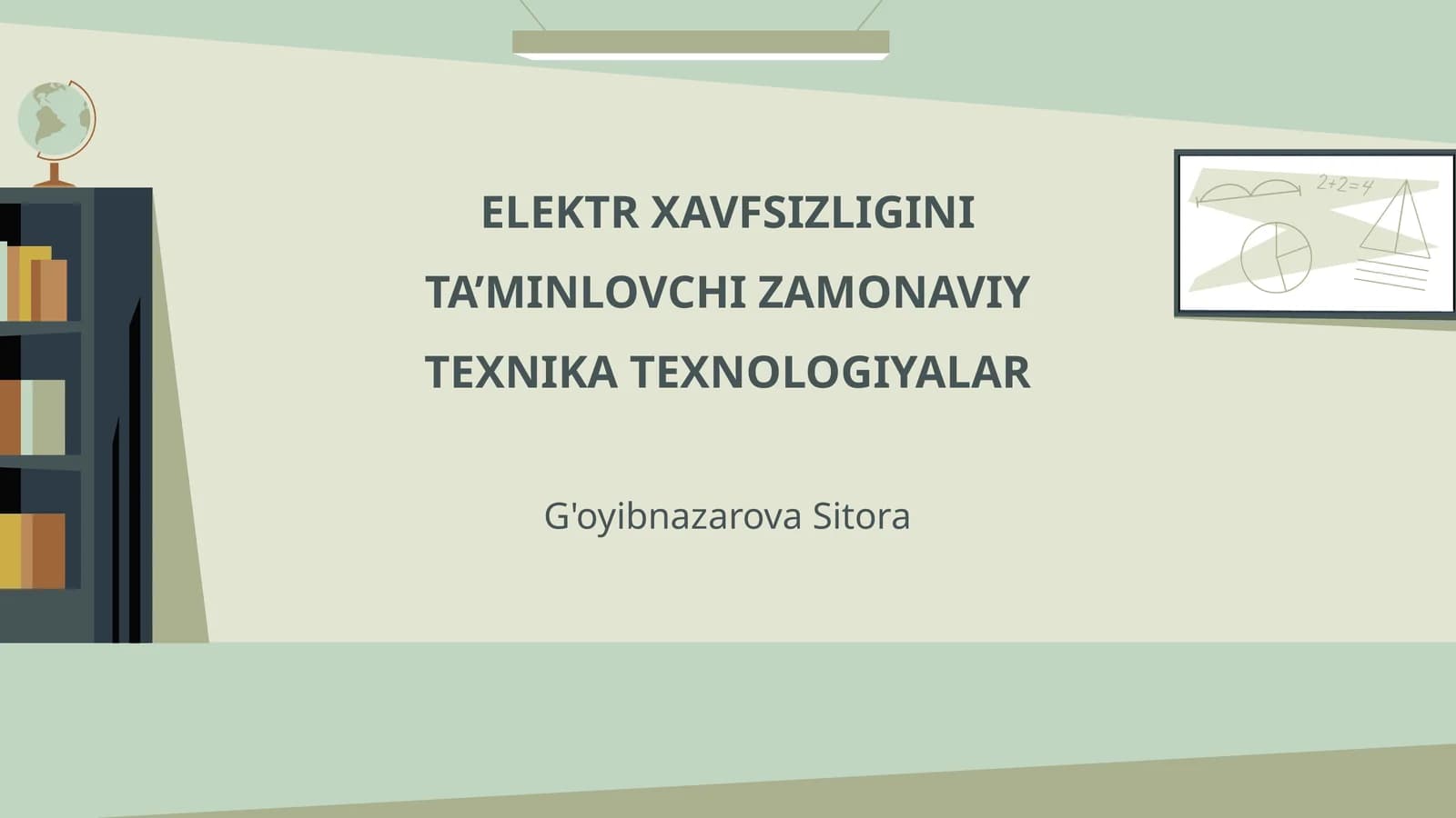 ELEKTR XAVFSIZLIGINI TA’MINLOVCHI ZAMONAVIY TEXNIKA TEXNOLOGIYALAR