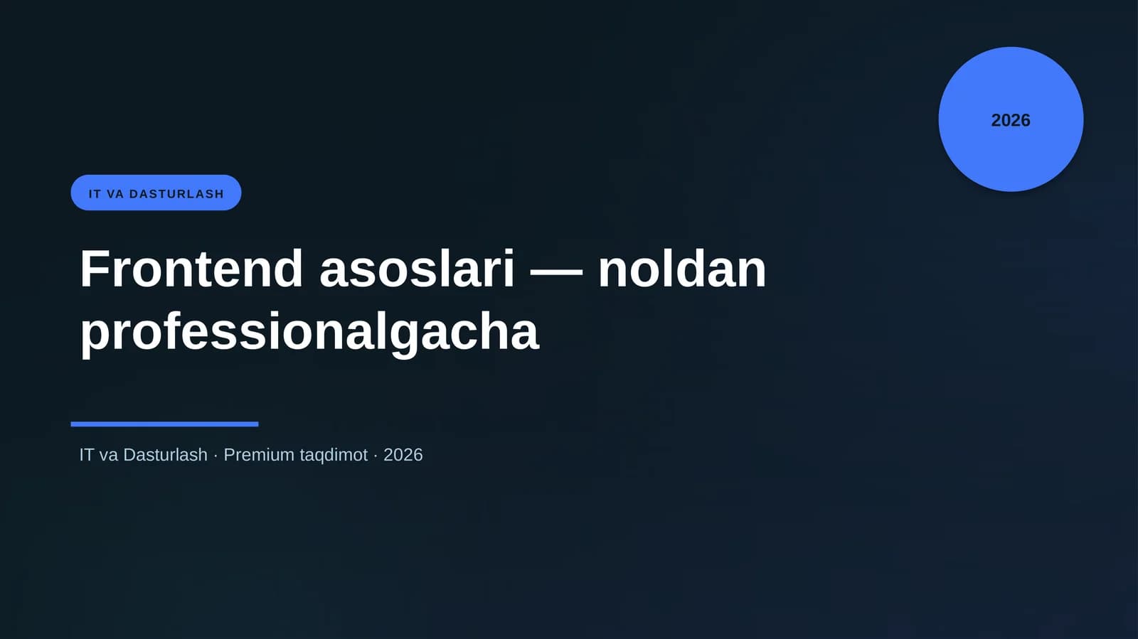 Frontend asoslari — noldan professionalgacha