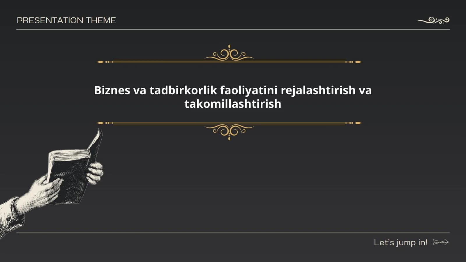 Biznes va tadbirkorlik faoliyatini rejalashtirish va takomillashtirish