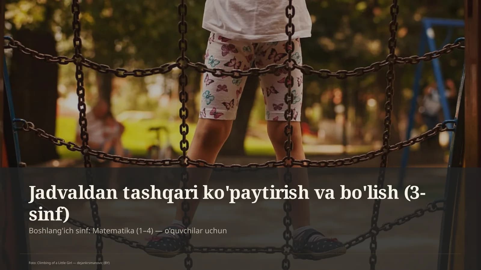 Jadvaldan tashqari ko'paytirish va bo'lish (3-sinf)