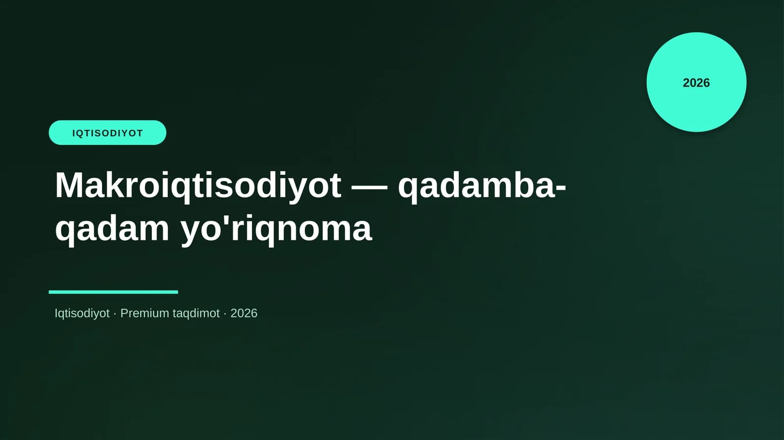 Makroiqtisodiyot — qadamba-qadam yo'riqnoma