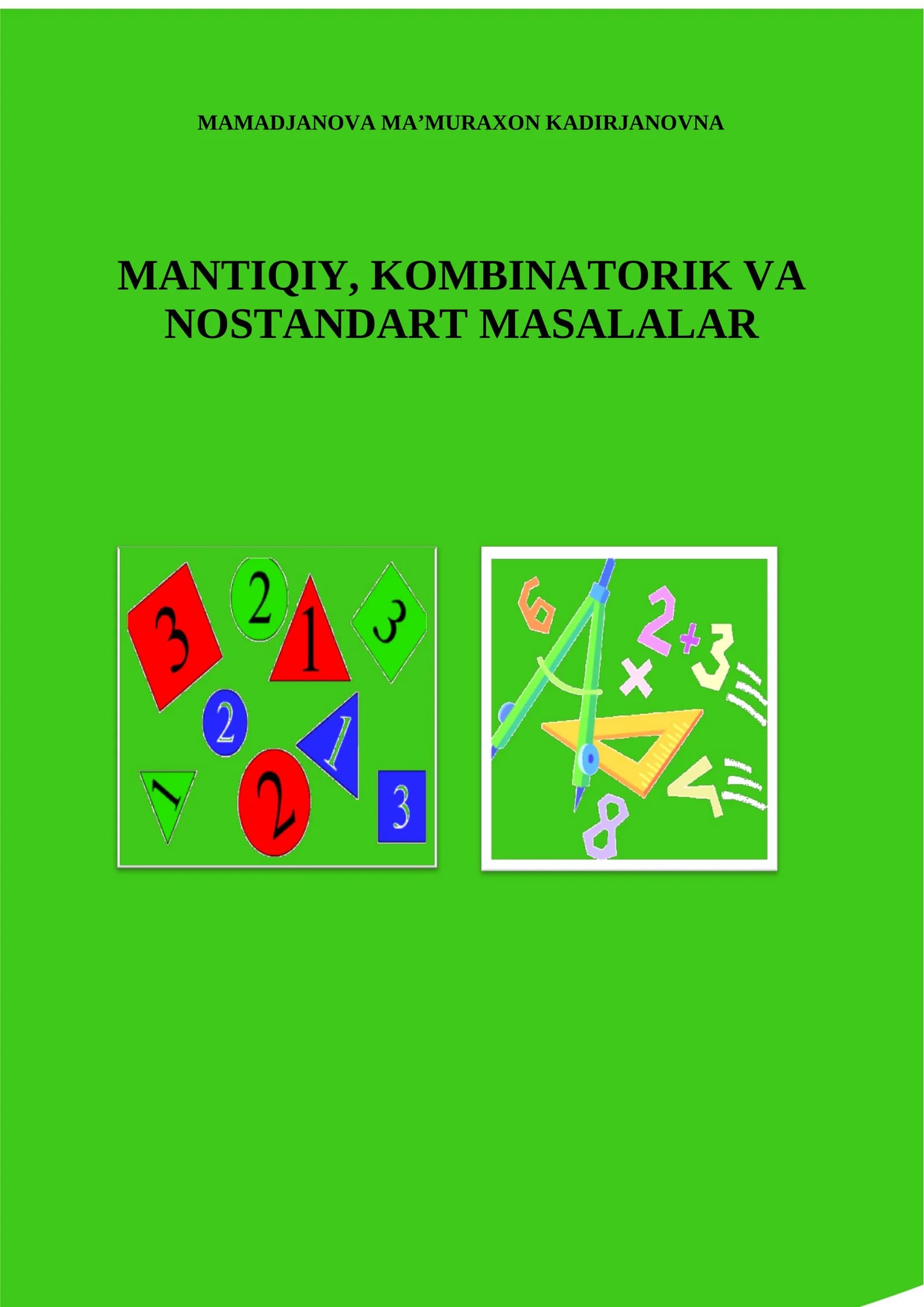 MANTIQIY, KOMBINATORIK VA NOSTANDART MASALALAR