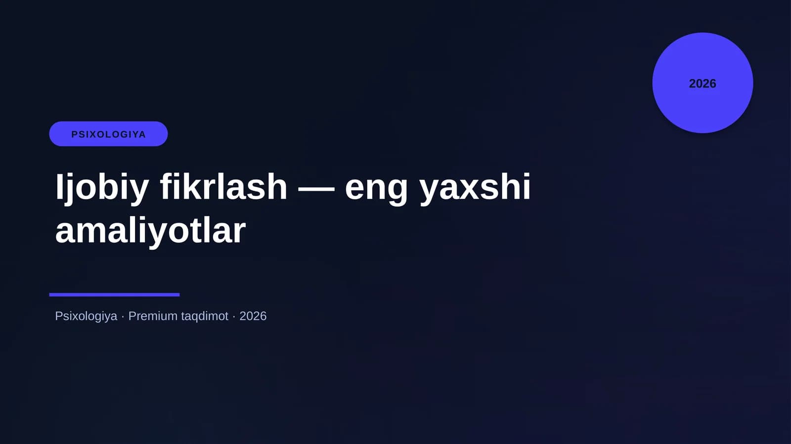 Ijobiy fikrlash — eng yaxshi amaliyotlar