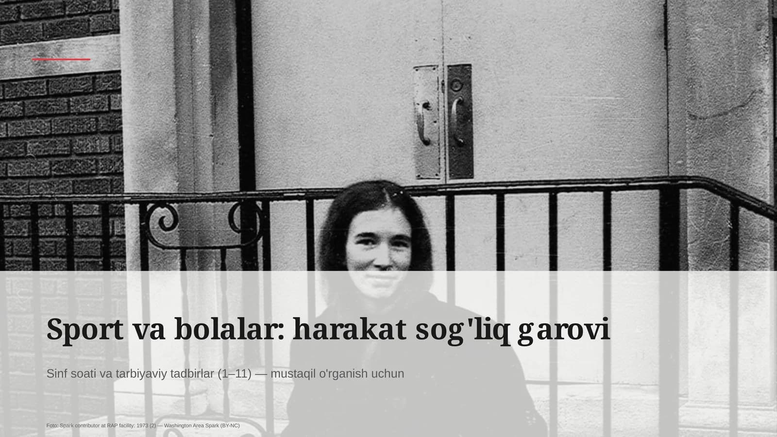 Sinf soati va tarbiyaviy tadbirlar (1–11)