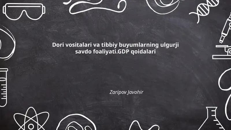 Dori vositalari va tibbiy buyumlarning ulgurji savdo foaliyati. GDP qoidalari
