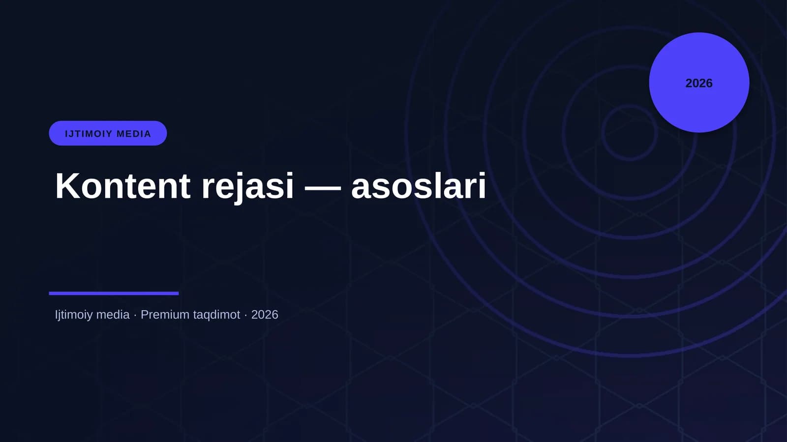 Kontent rejasi — asoslari