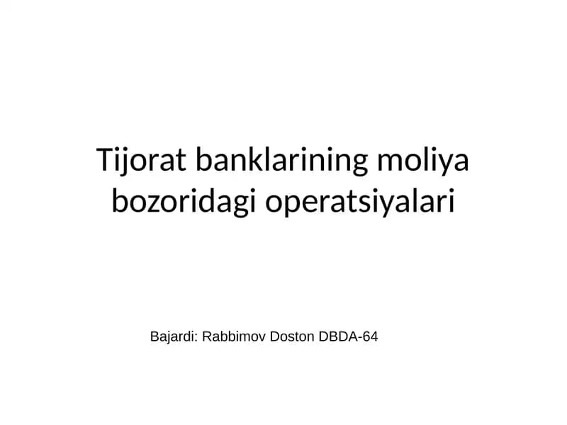 Tijorat banklarining moliya bozoridagi operatsiyalari
