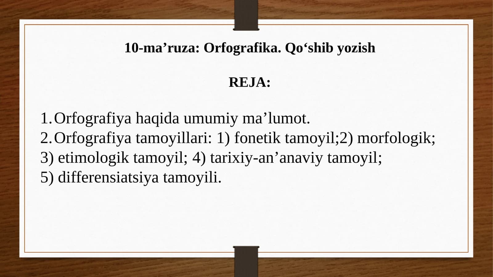 Orfografiya haqida umumiy ma'lumot