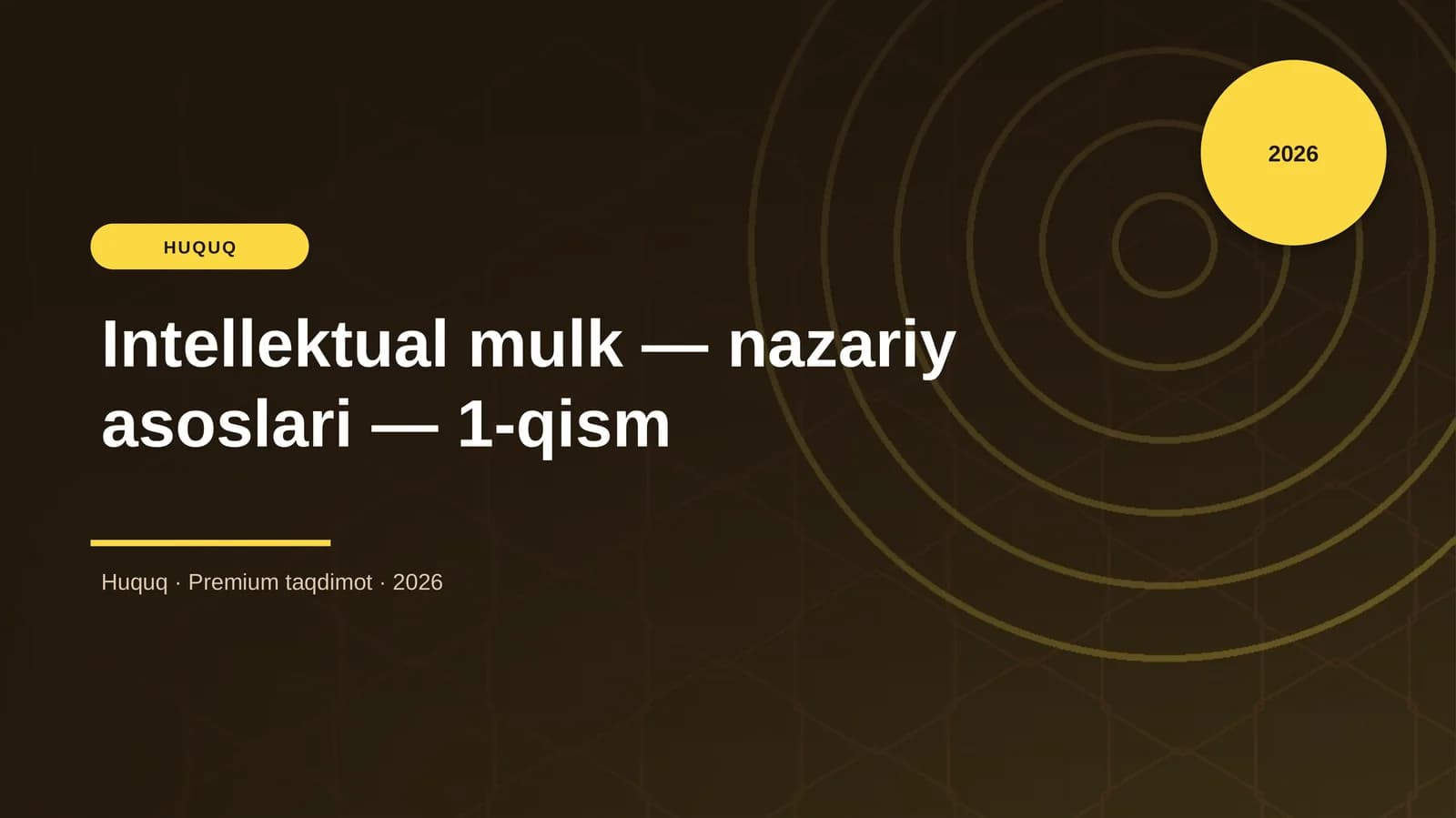 Intellektual mulk — nazariy asoslari — 1-qism