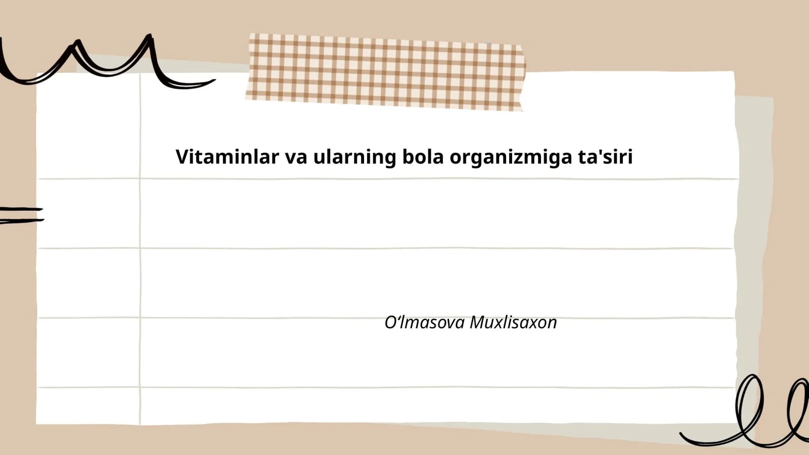 Vitaminlar va ularning bola organizmiga ta'siri