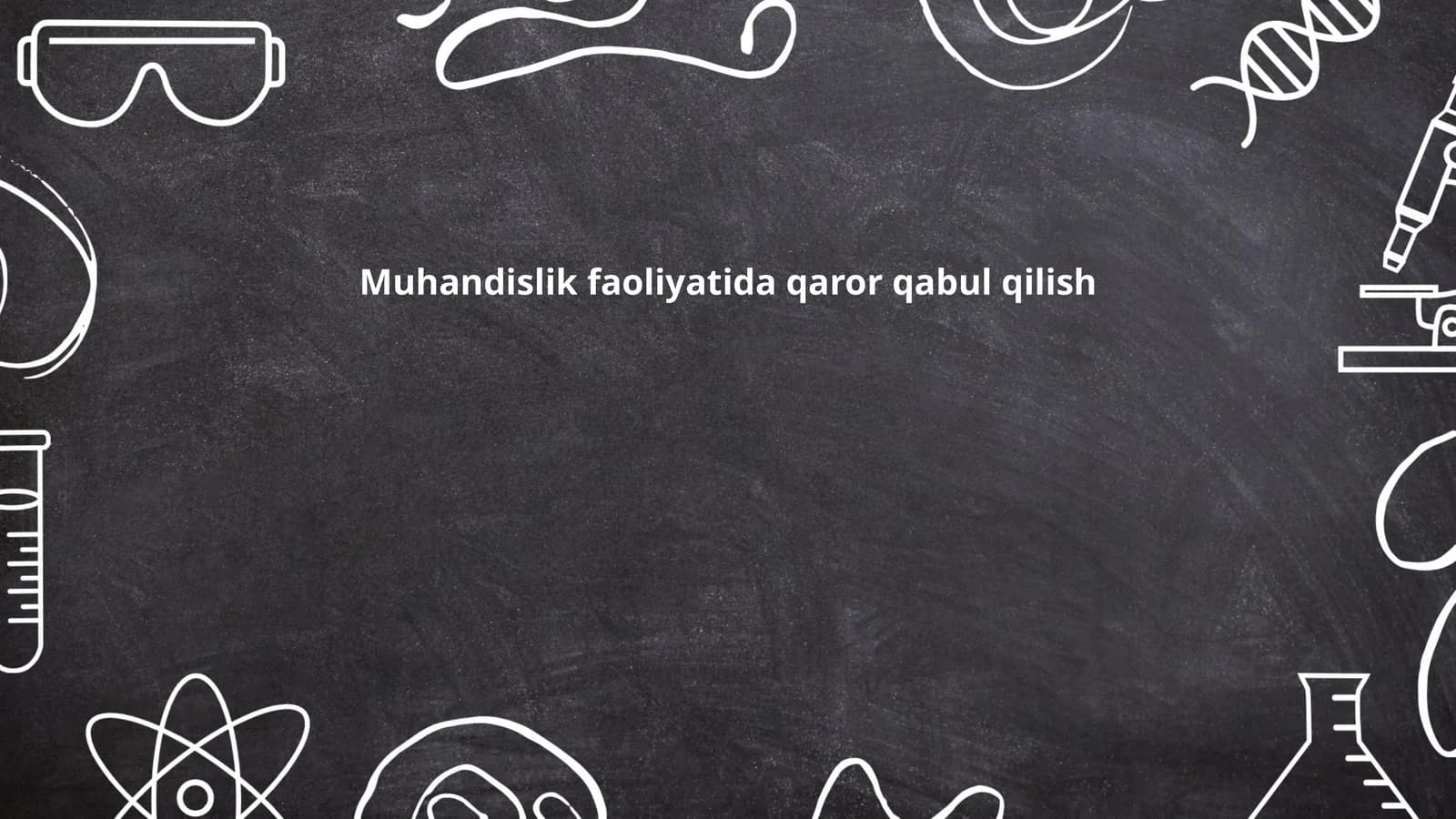 Muhandislikda qaror qabul qilish