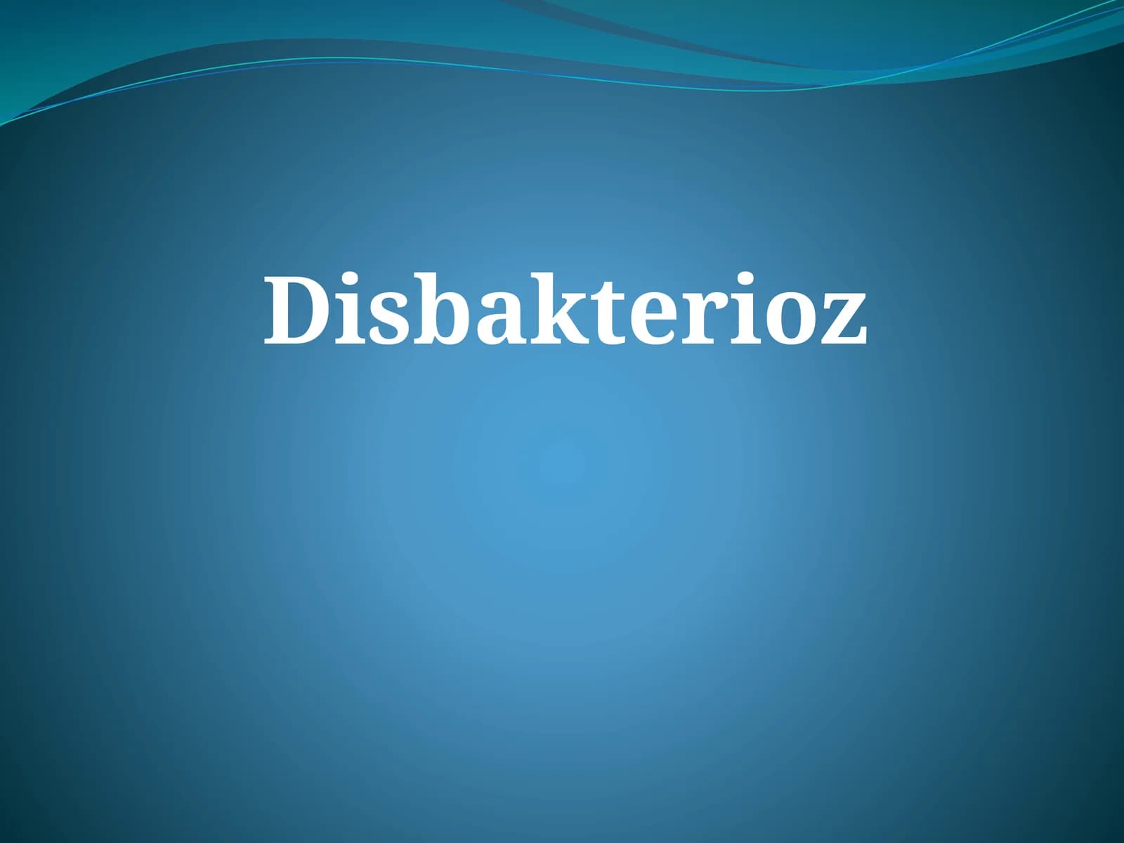 Disbakterioz