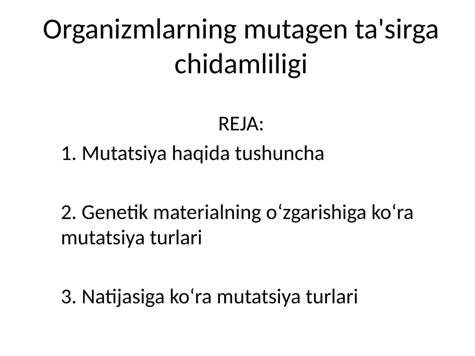 Organizmlarning mutagen ta'sirga chidamliligi