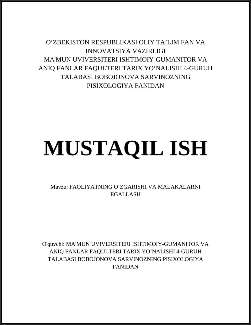 FAOLIYATNING OʻZGARISHI VA MALAKALARNI EGALLASH