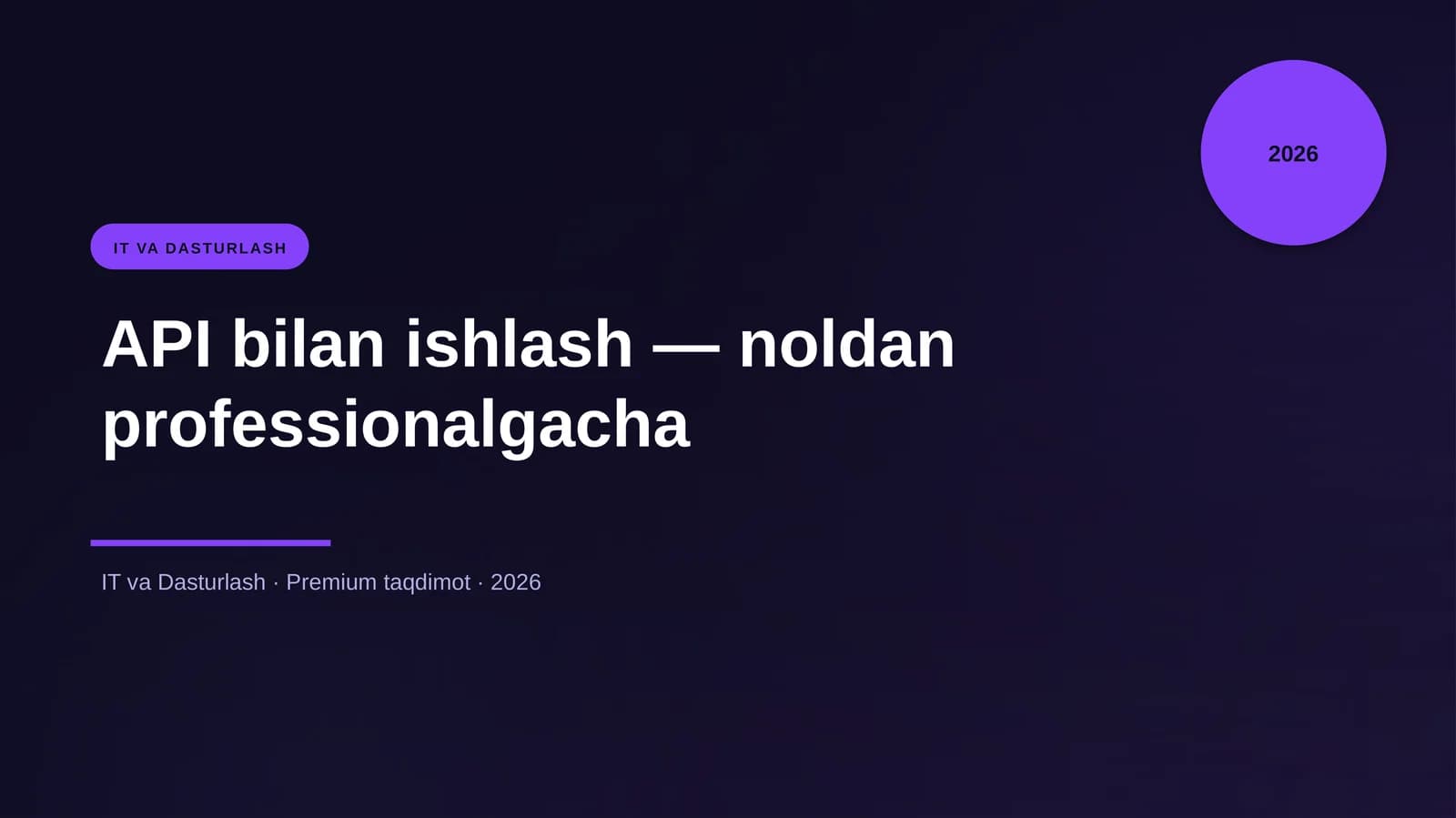 API bilan ishlash — noldan professionalgacha