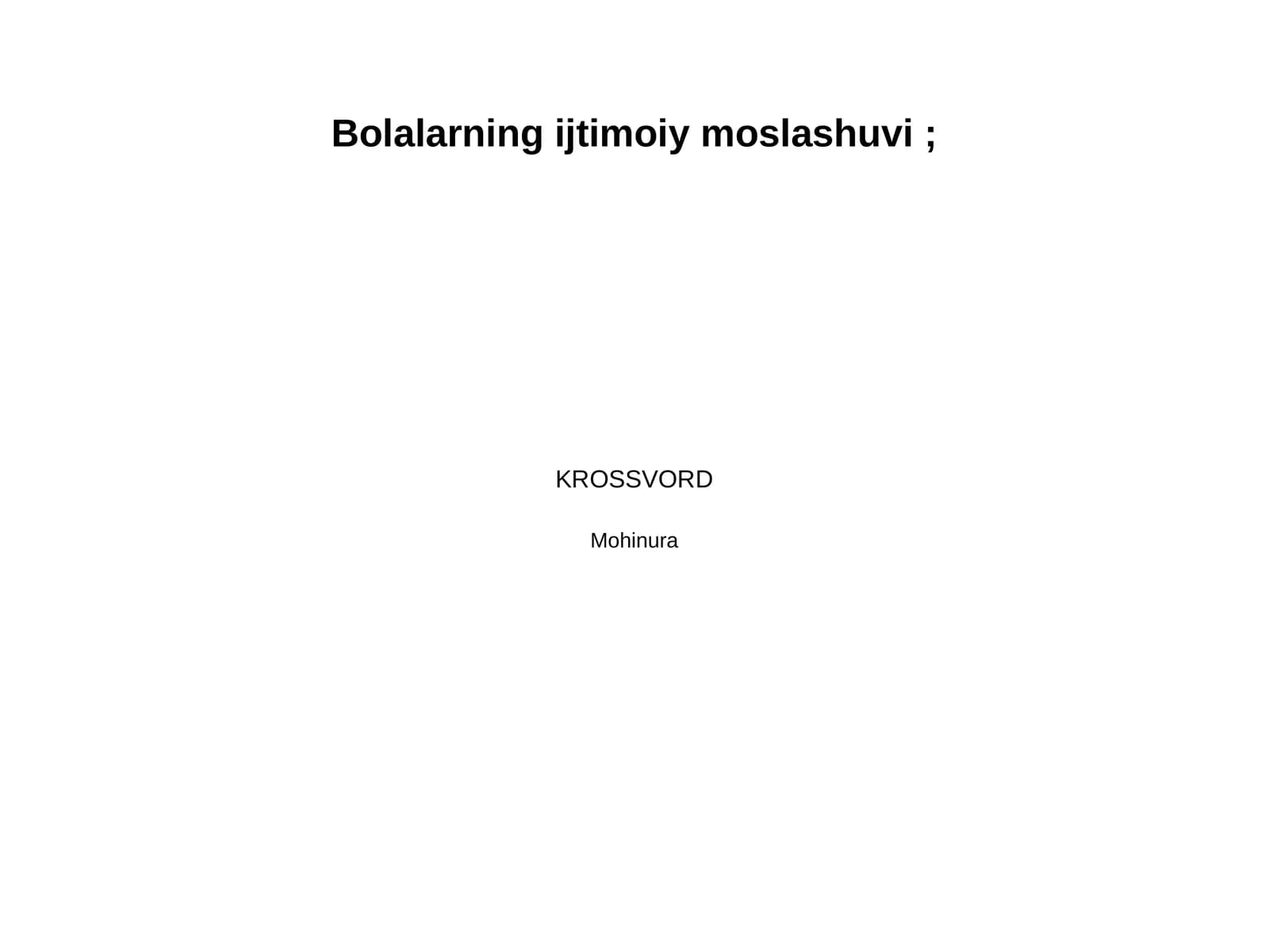 Bolalarning ijtimoiy moslashuvi