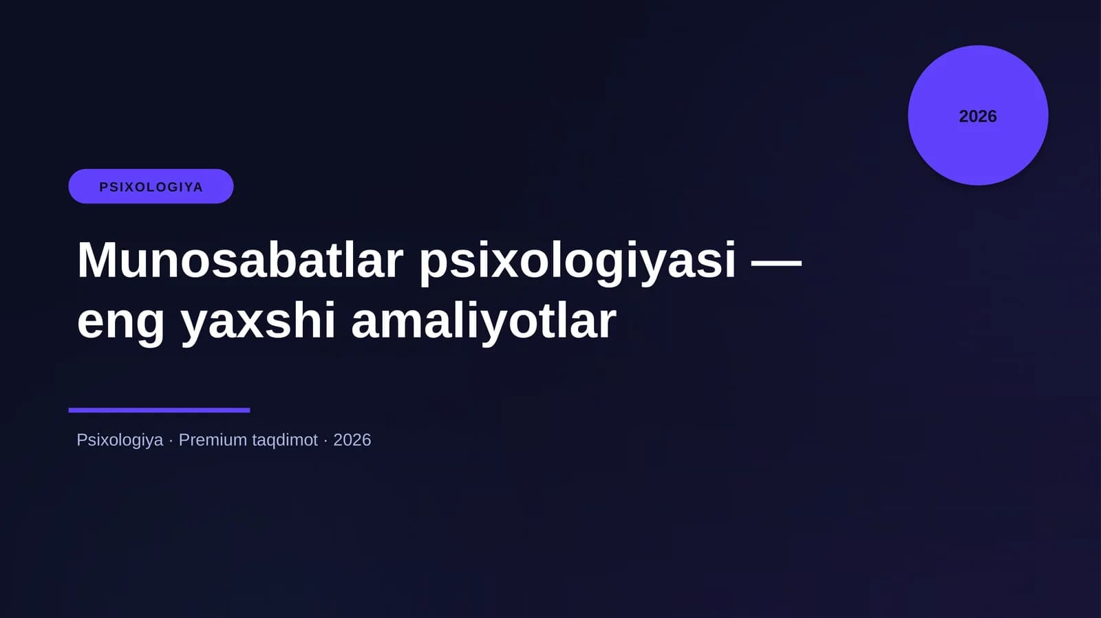 Munosabatlar psixologiyasi - eng yaxshi amaliyotlar