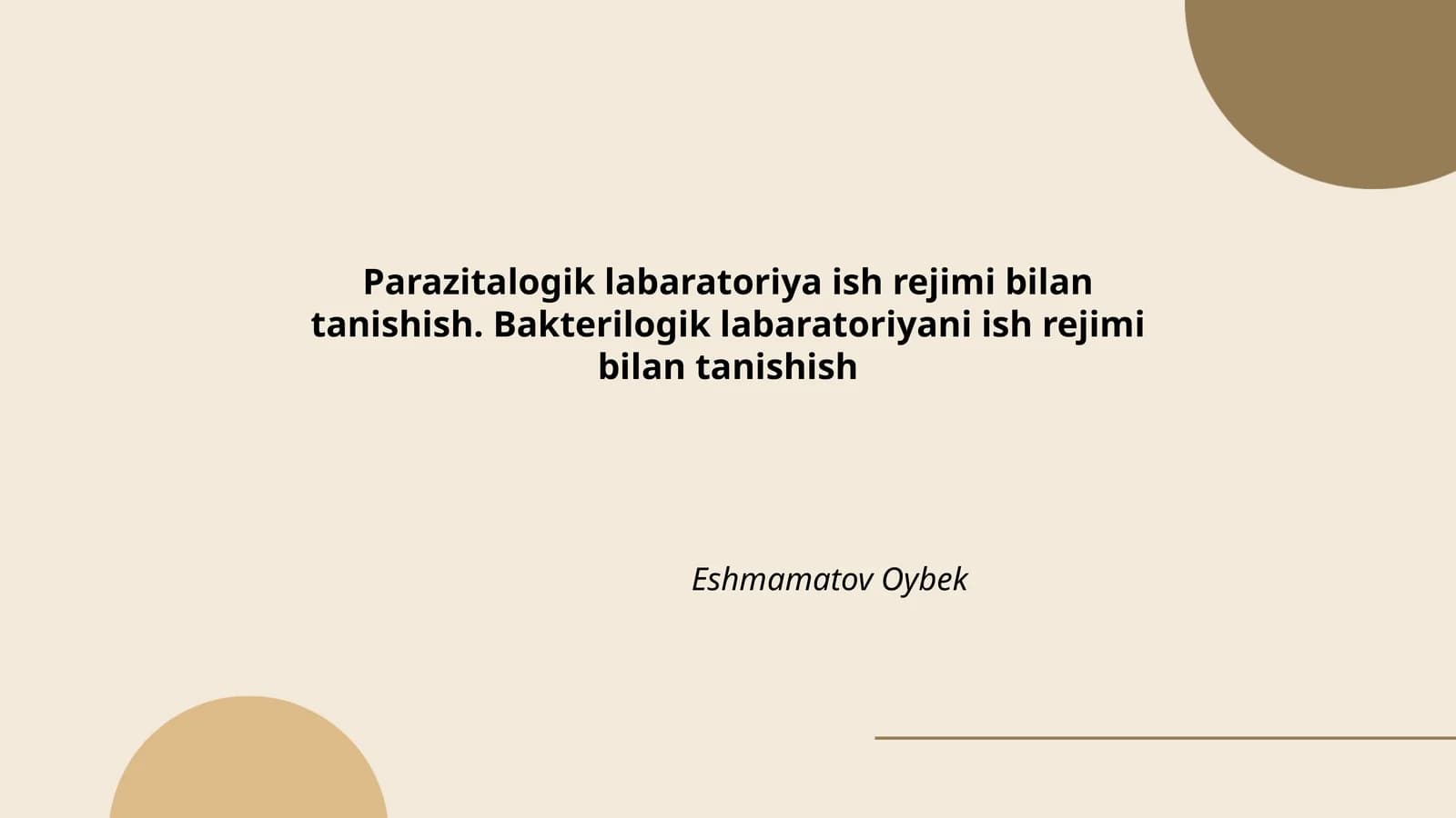 Parazitalogik labaratoriya ish rejimi bilan tanishish
