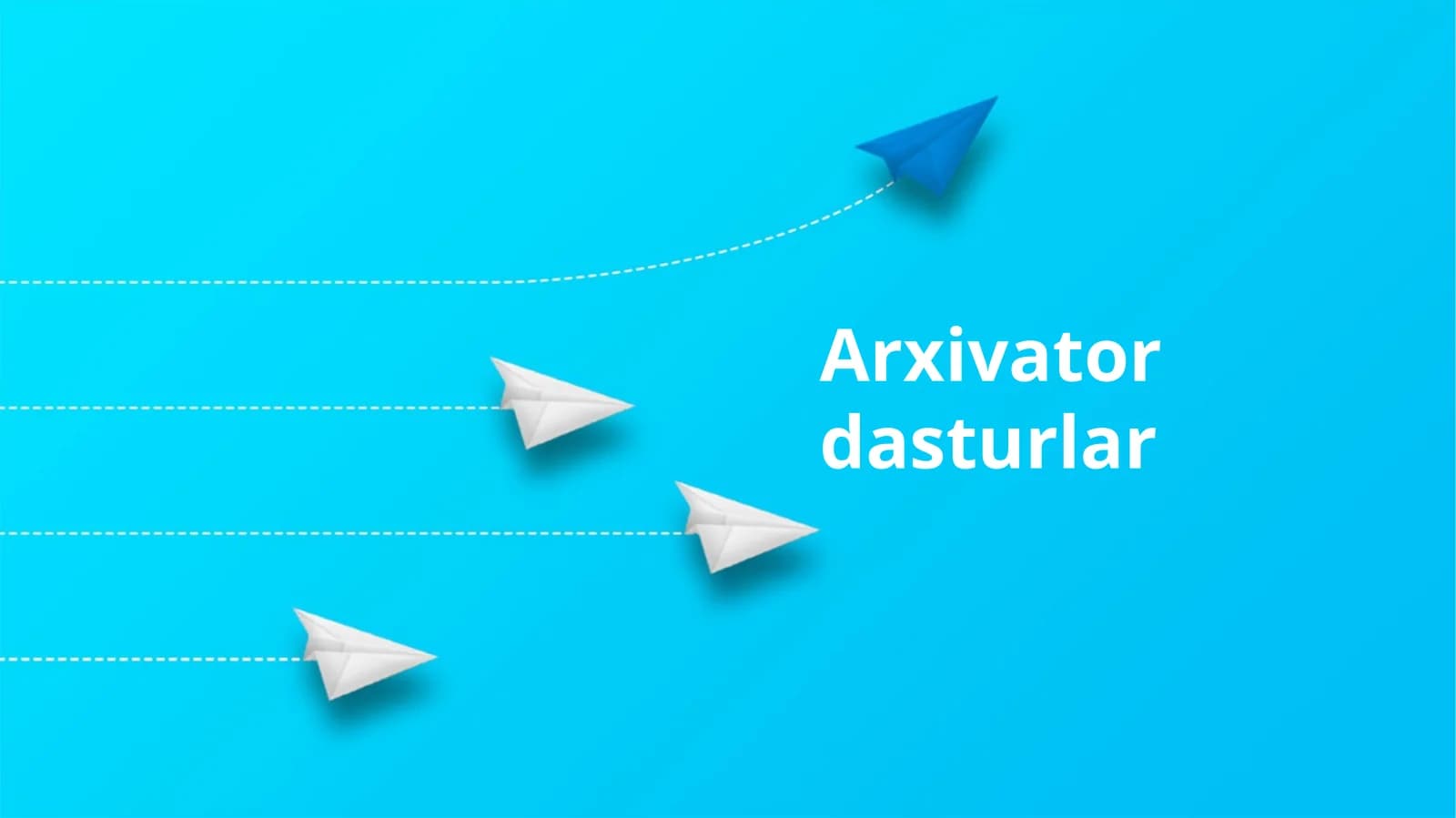 Arxivator dasturlar