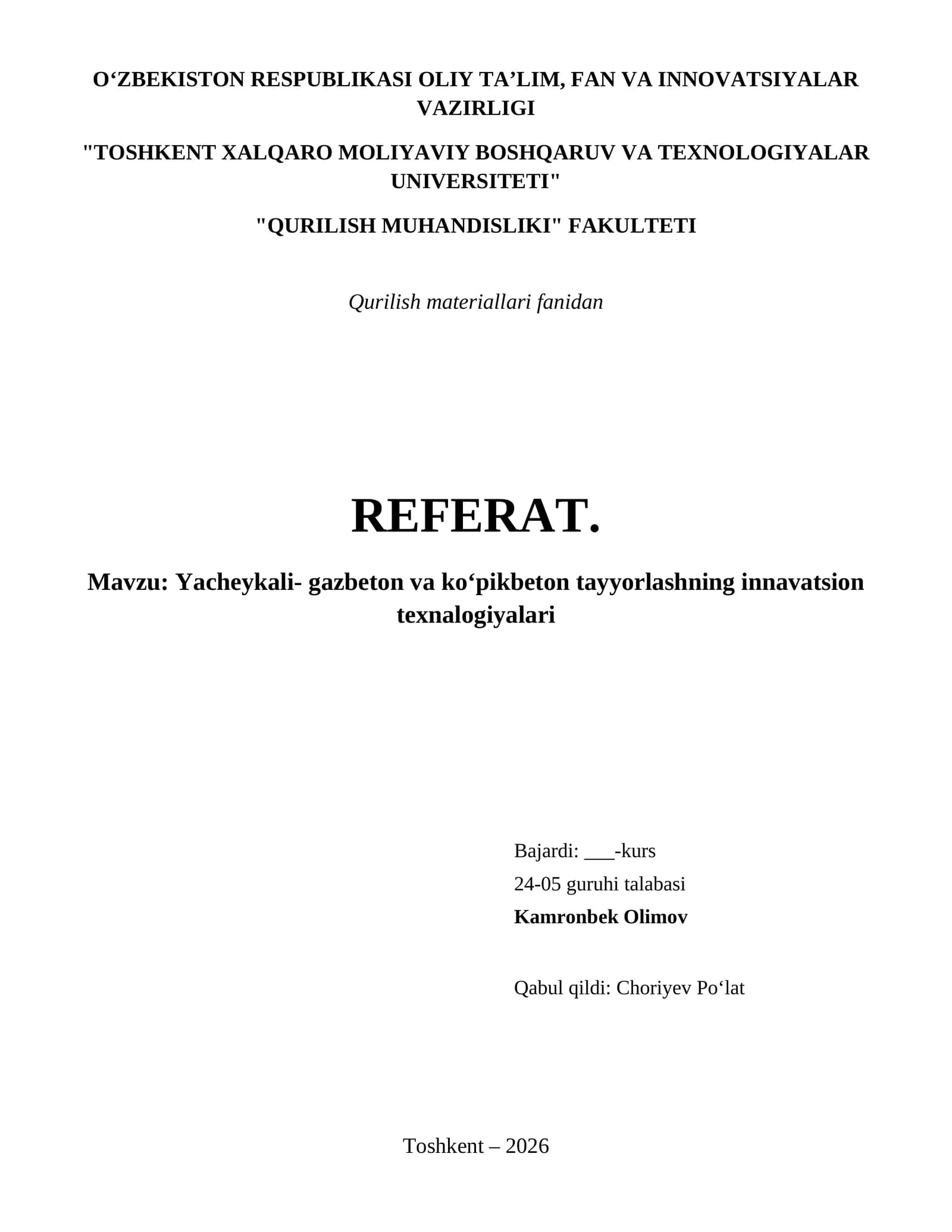 Yacheykali- gazbeton va koʻpikbeton tayyorlashning innavatsion texnalogiyalari