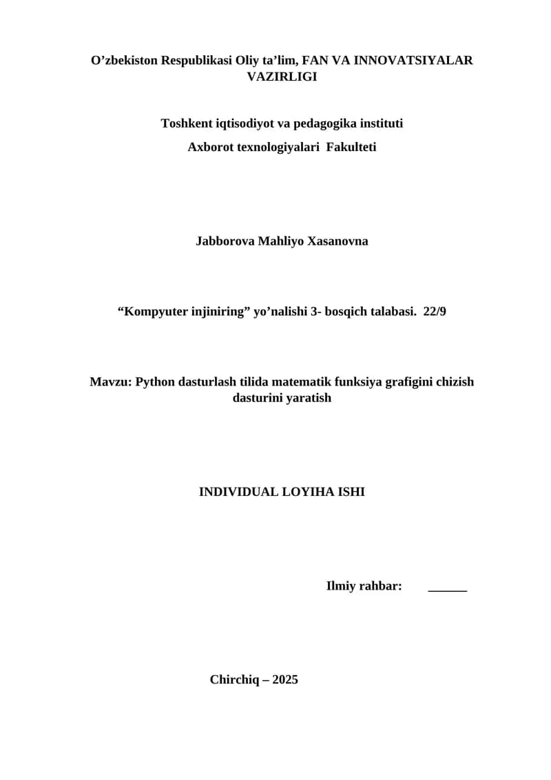 Python dasturlash tilida matematik funksiya grafigini chizish dasturini yaratish