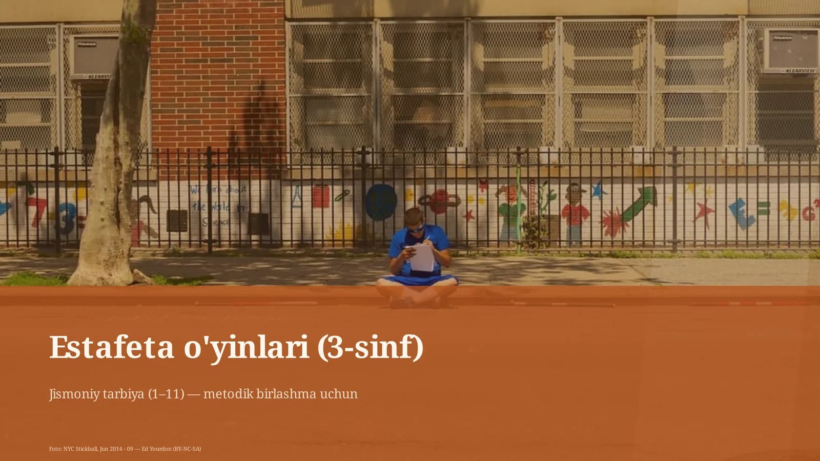 Estafeta o'yinlari (3-sinf)