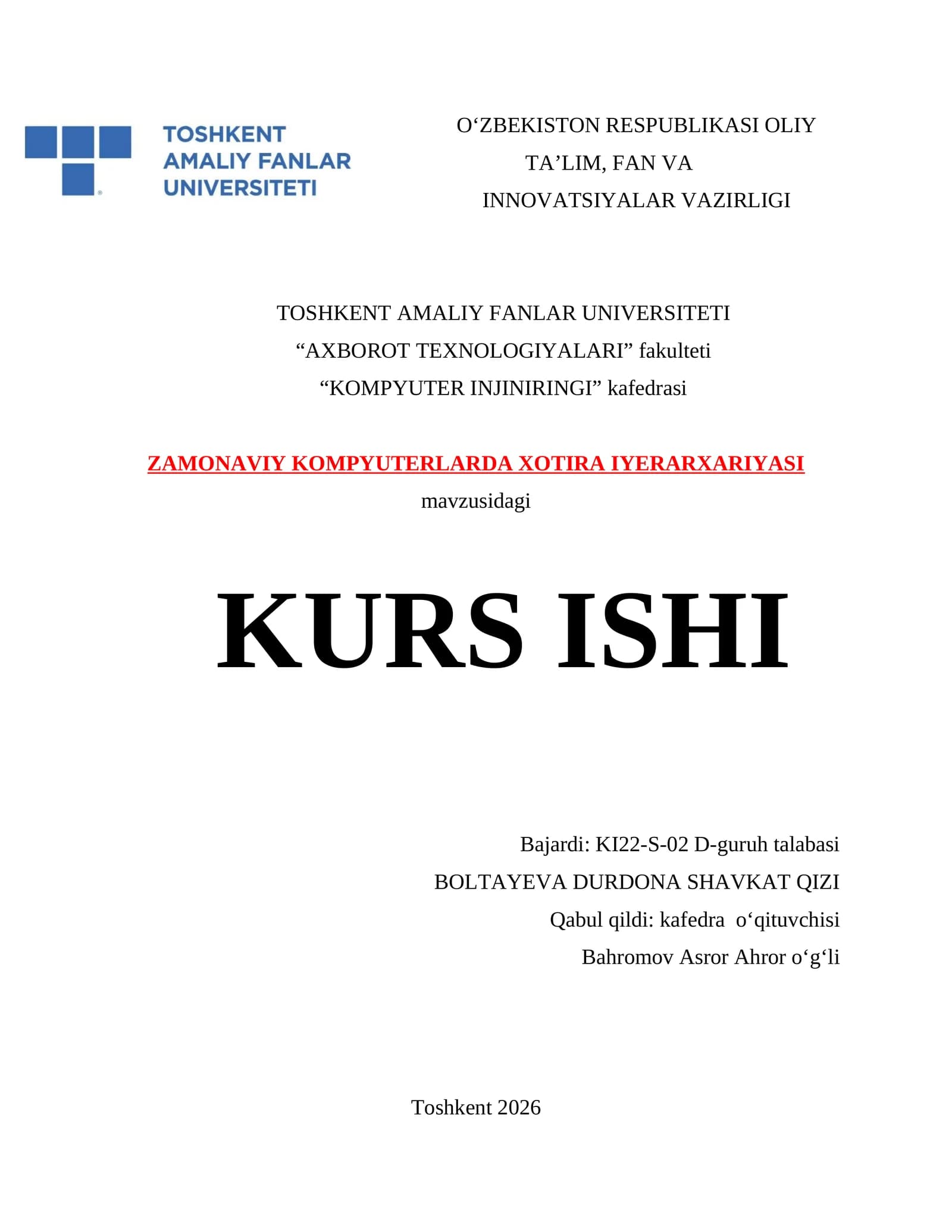 ZAMONAVIY KOMPYUTERLARDA XOTIRA IYERARXARIYASI