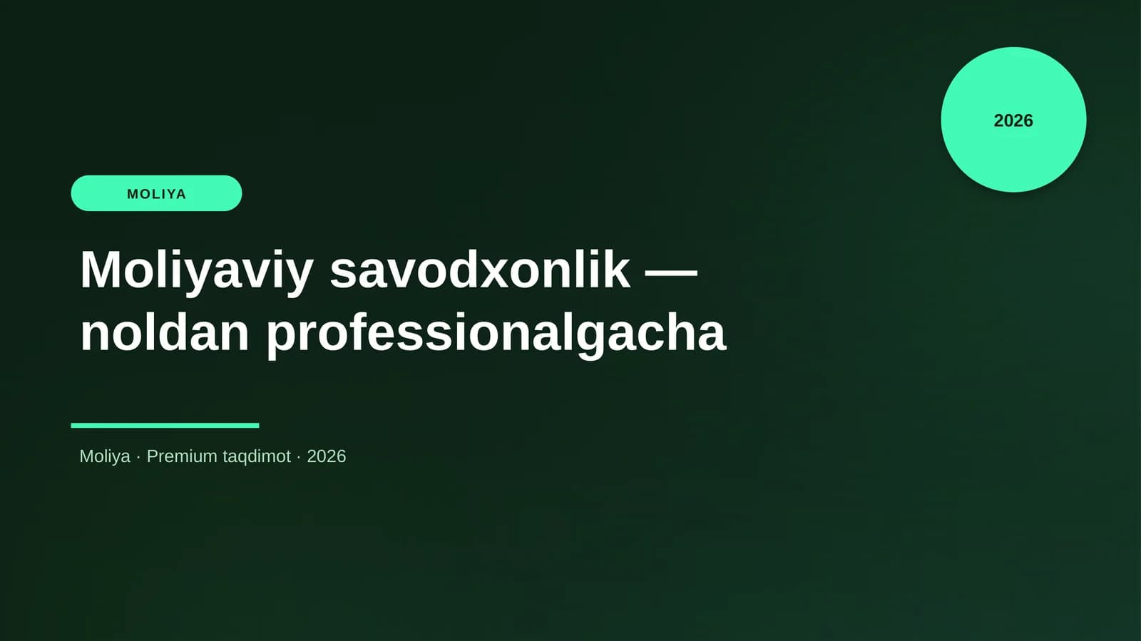 Moliyaviy savodxonlik — noldan professionalgacha