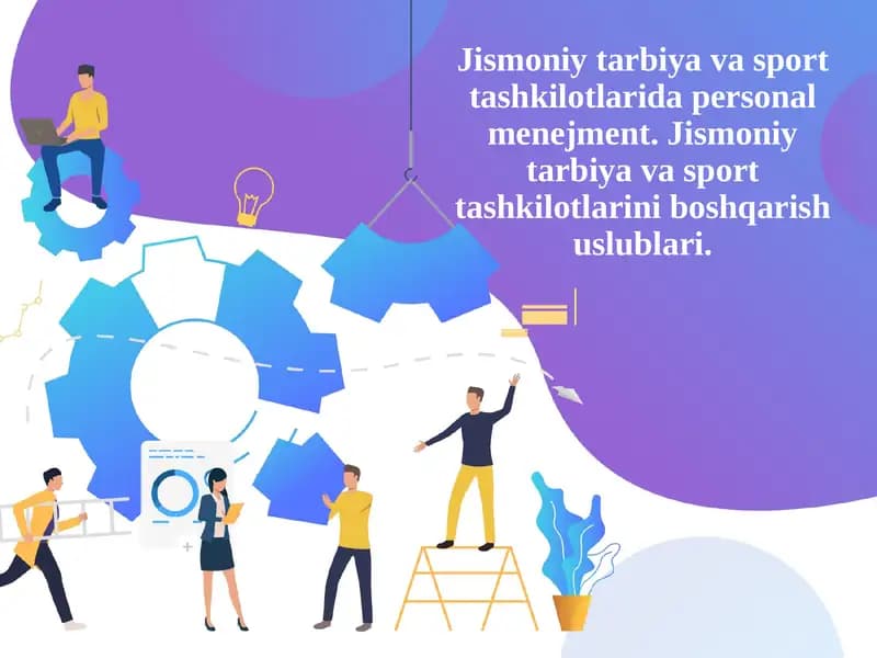 Jismoniy tarbiya va sport tashkilotlarida personal menejment