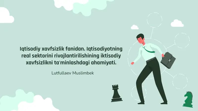 Iqtisodiy xavfsizlik va real sektor