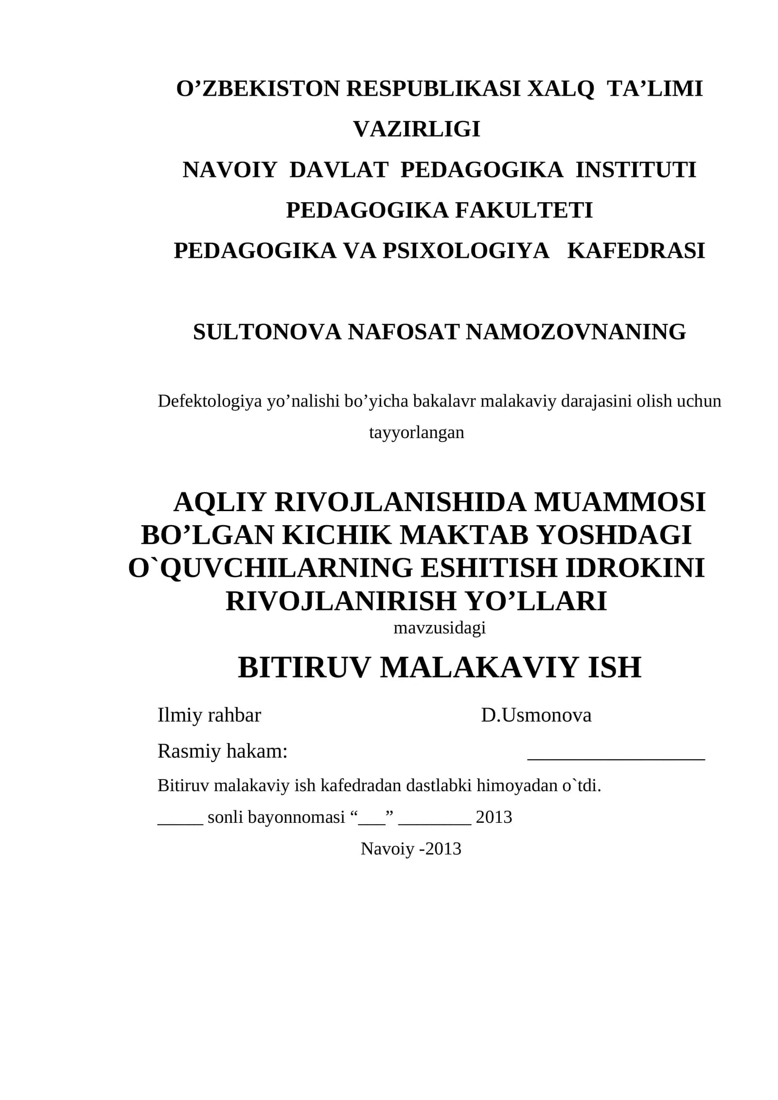 AQLIY RIVOJLANISHIDA MUAMMOSI BO’LGAN KICHIK MAKTAB YOSHDAGI O`QUVCHILARNING ESHITISH IDROKINI RIVOJLANIRISH YO’LLARI