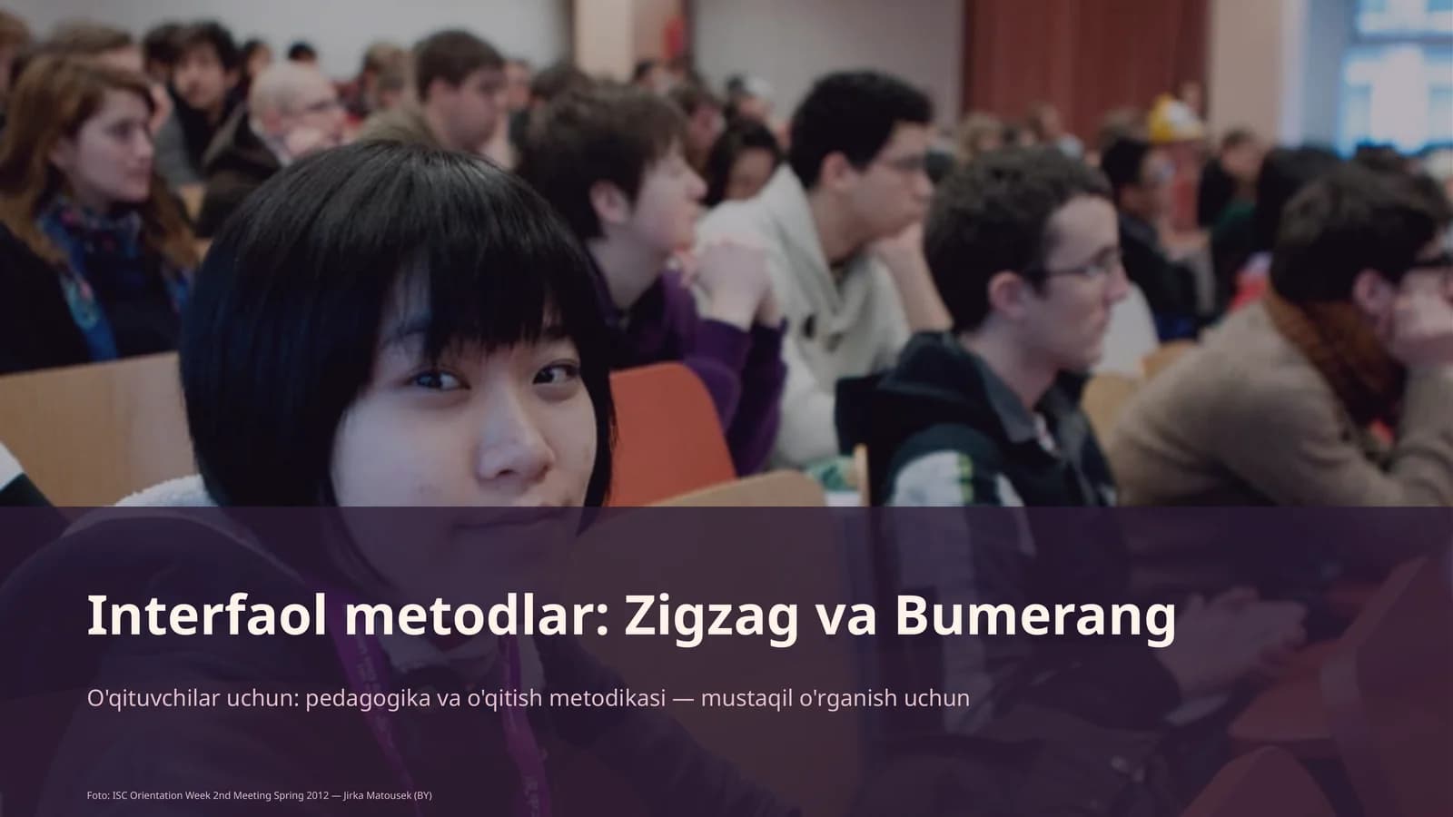 Interfaol metodlar: Zigzag va Bumerang