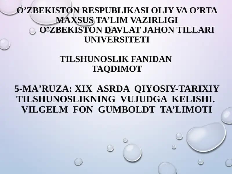 XIX asrda Qiyosiy-tarixiy tilshunoslikning vujudga kelishi
