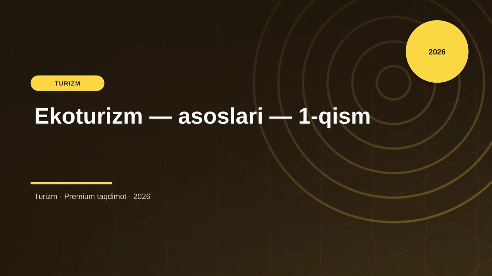 Ekoturizm — asoslari — 1-qism