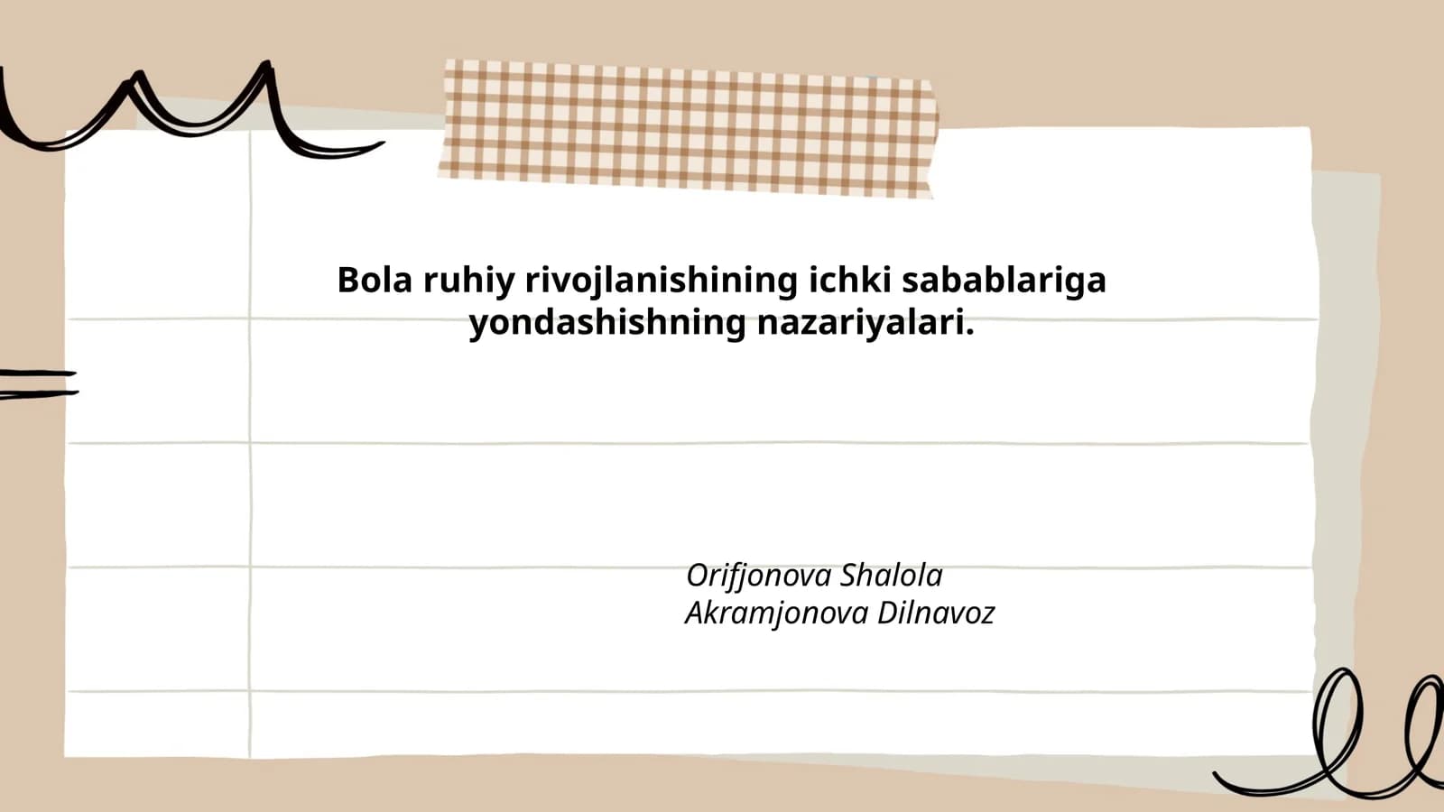 Bola ruhiy rivojlanishining ichki sabablariga yondashishning nazariyalari