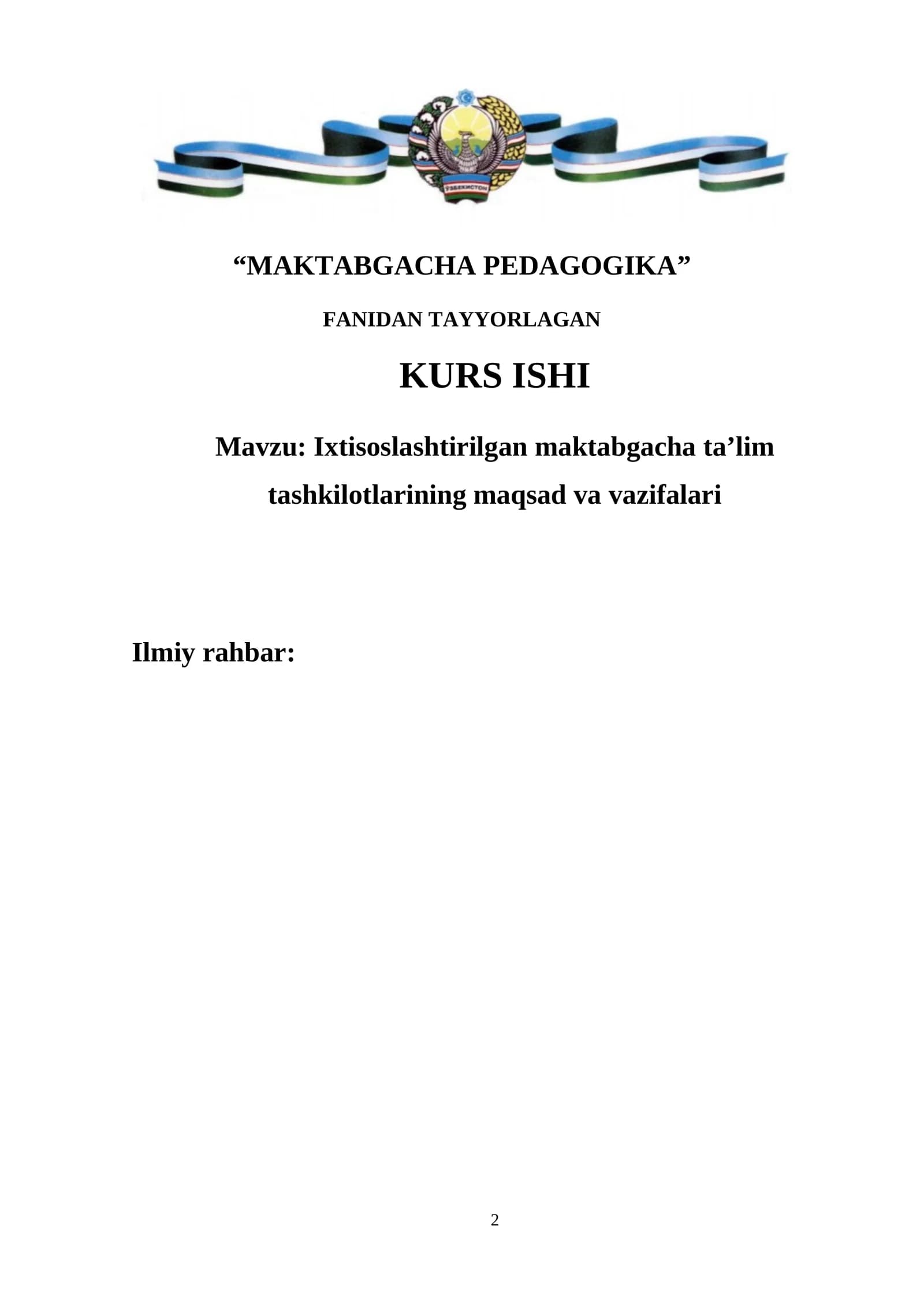 MAKTABGACHA PEDAGOGIKA FANIDAN TAYYORLAGAN KURS ISHI
