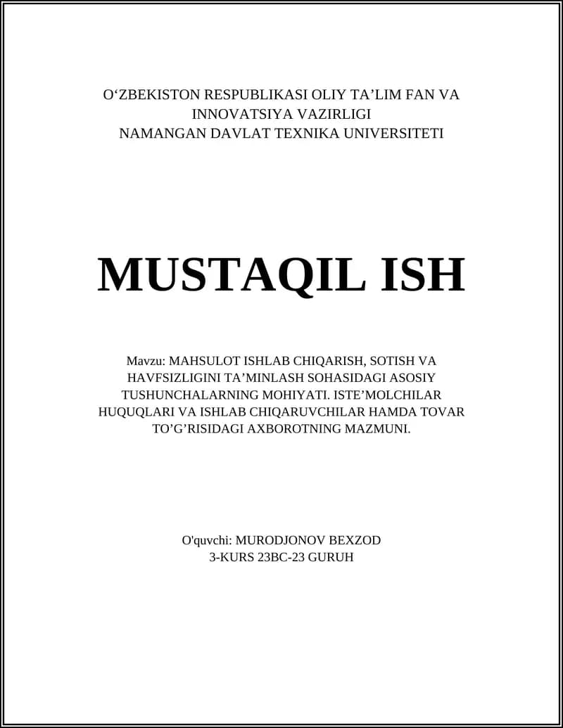 MAHSULOT ISHLAB CHIQARISH, SOTISH VA HAVFSIZLIGINI TA’MINLASH SOHASIDAGI ASOSIY TUSHUNCHALARNING MOHIYATI