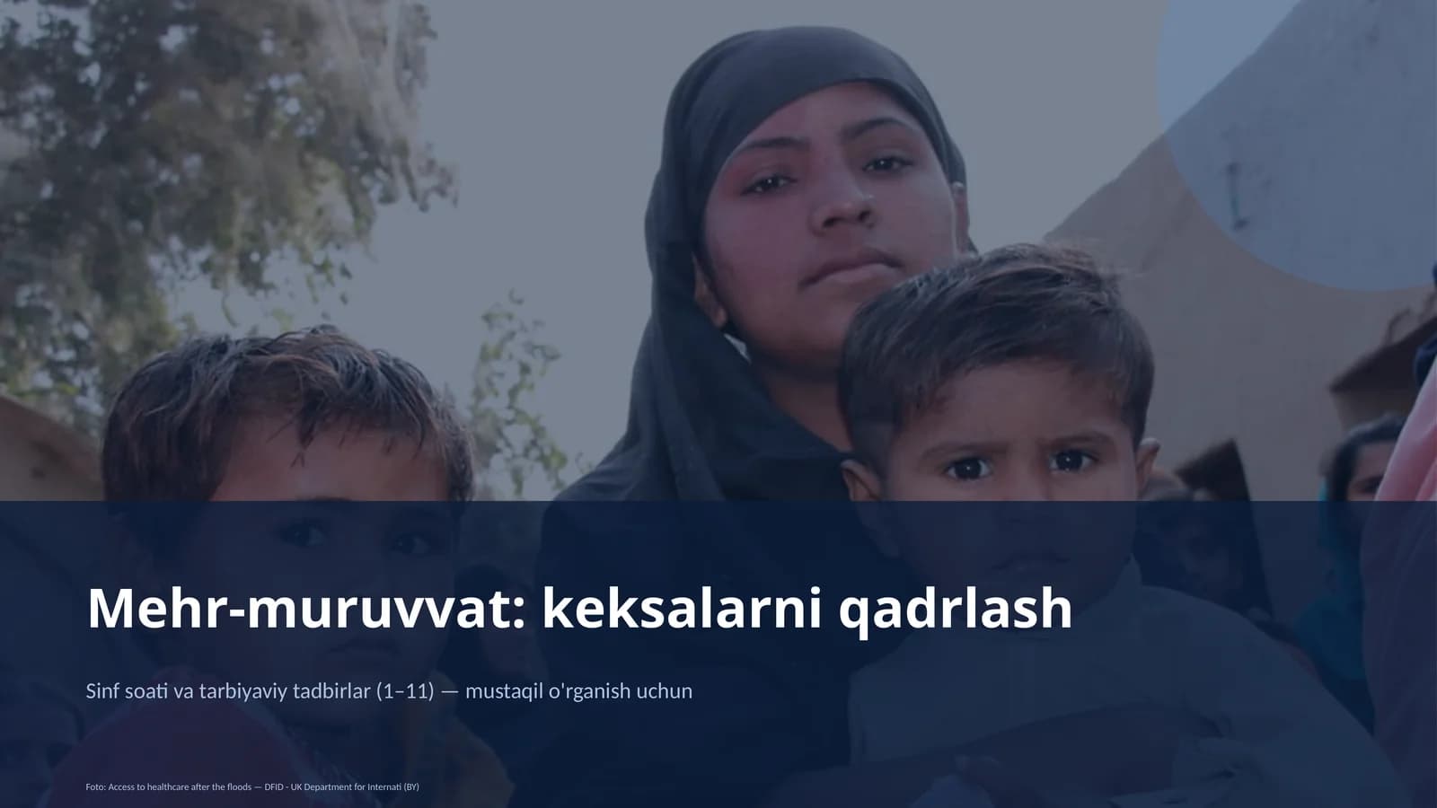 Mehr-muruvvat: keksalarni qadrlash