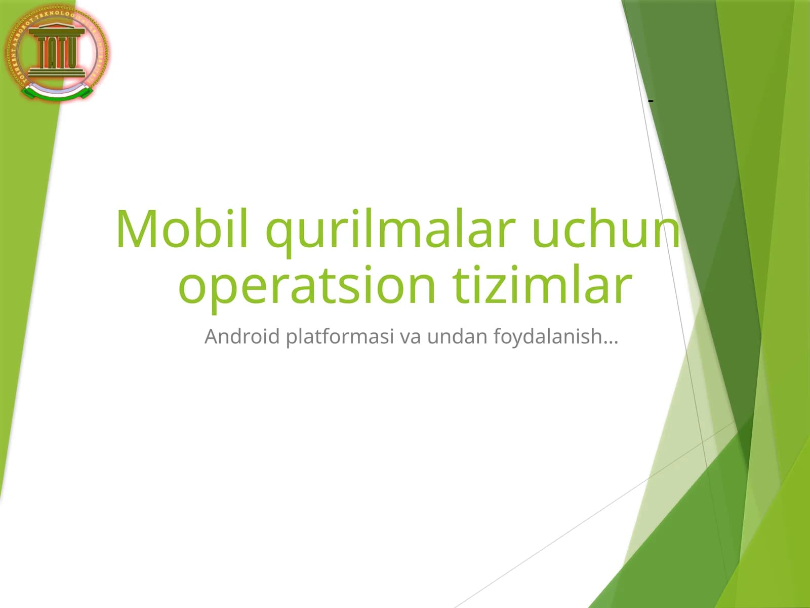 Android operatsion tizimlar