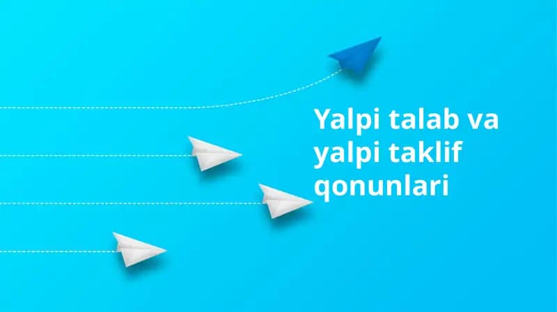 Yalpi talab va yalpi taklif qonunlari