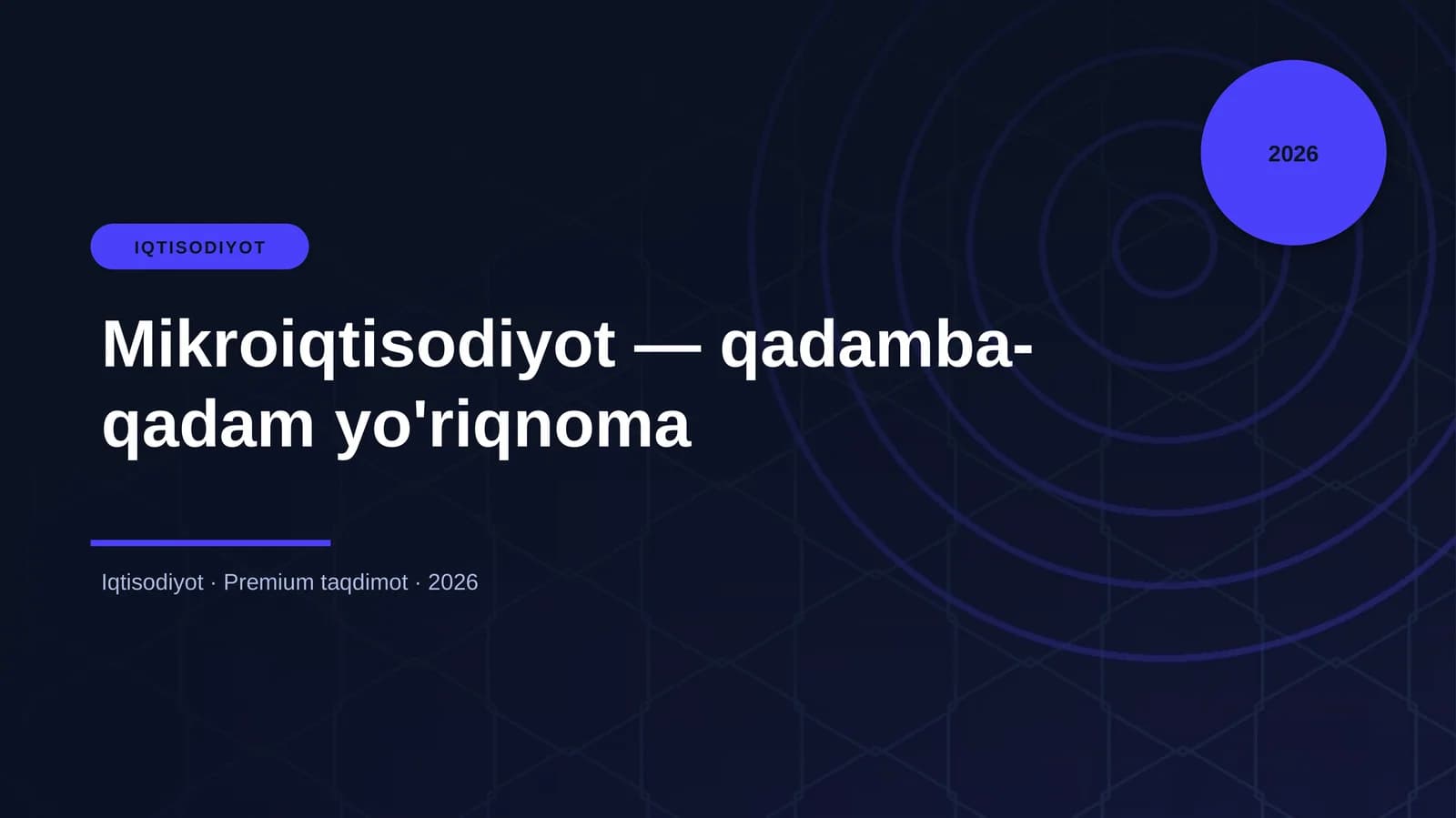 Mikroiqtisodiyot — qadamba-qadam yo'riqnoma