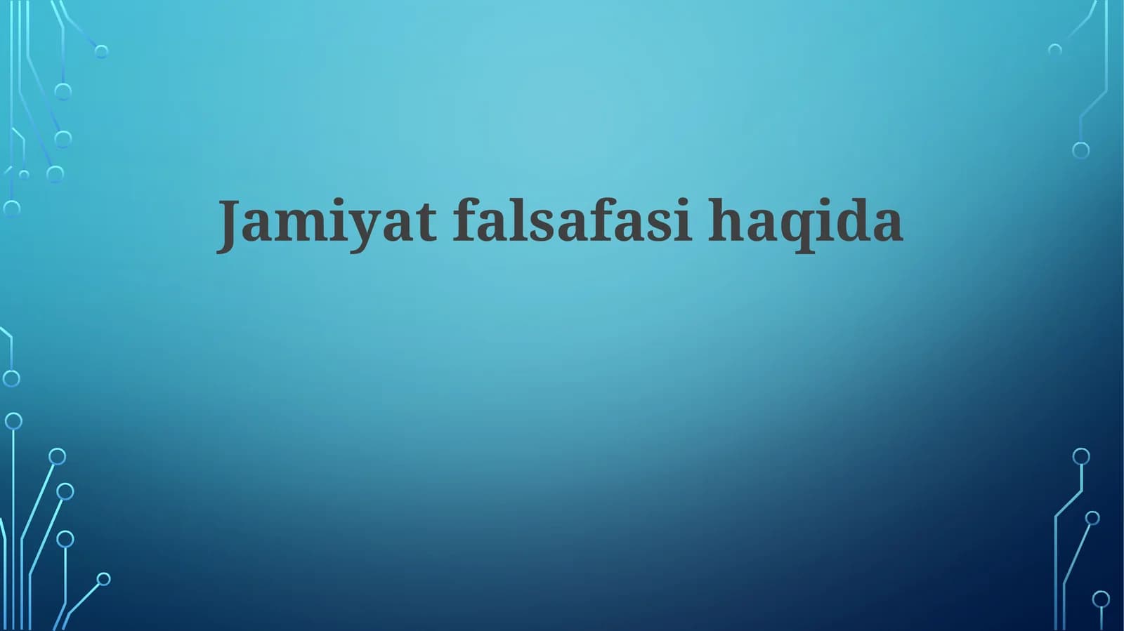 Jamiyat falsafasi haqida